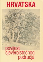 Hrvatska: Povijest sjeveroistočnog područja