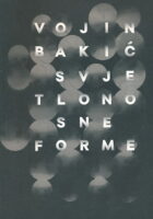 Svjetlonosne forme (Vojin Bakić)