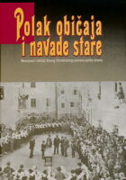 Polak običaja i navade stare