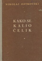 Kako se kalio čelik