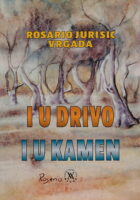 I u drivo i u kamen