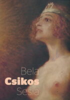 Bela Csikos Sesia: Retrospektiva