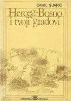 Herceg-Bosno i tvoji gradovi