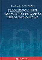 Pregled povijesti, gramatike i pravopisa