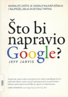 Što bi napravio Google