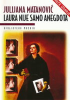 Laura nije samo anegdota