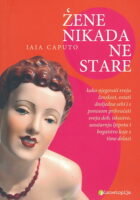 Žene nikada ne stare