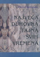 Najveća duhovna tajna svih vremena