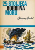 25 stoljeća borbi na moru