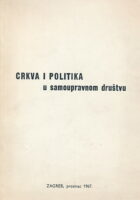 Crkva i politika u samoupravnom društvu