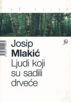 Ljudi koji su sadili drveće