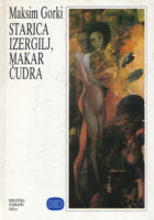 Starica Izergilj; Makar Čudra