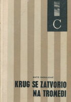 Krug se zatvorio na tromeđi