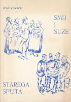 Smij i suze starega Splita