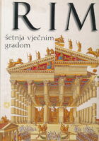 Rim : šetnja vječnim gradom