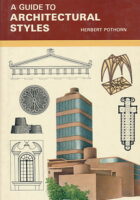 A Guide to Architectural Styles