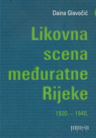 Likovna scena međuratne Rijeke 1920 - 1940