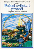 Počeci svijeta i proroci