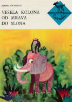 Vesela kolona od mrava do slona