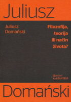 Filozofija, teorija ili način života