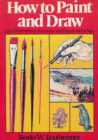 How to Paint and Draw