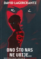 Ono što nas ne ubije...