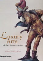 Luxury Arts of the Renaissance