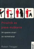 Priručnik za prave muškarce
