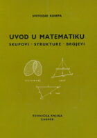 Uvod u matematiku: Skupovi - strukture - brojevi