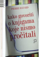 Kako govoriti o knjigama koje nismo pročitali?