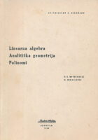 Linearna algebra, polinomi, analitička geometrija