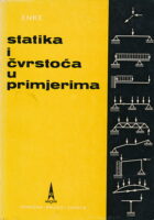 Statika i čvrstoća u primjerima