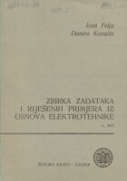 Zbirka zadataka i riješenih primjera iz osnova elektrotehnike
