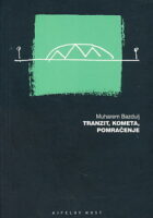 Tranzit, kometa, pomračenje