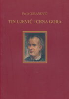 Tin Ujević i Crna Gora
