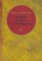 Smisao svijeta i postojanja