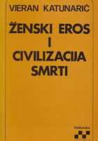Ženski eros i civilizacija smrti