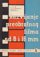 Razvijanje preobratnog filma od 8 i 16 mm