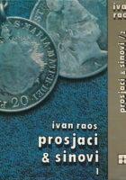 Prosjaci i sinovi 1-2