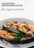 Lagana prehrana 20.sv. Enc.medit.kuh.