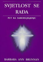 Svjetlost se rađa