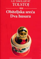 Obiteljska sreća, Dva husara