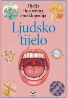 Dječja ilustrirana enciklopedija - Ljudsko tijelo
