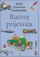 Dječja ilustrirana enciklopedija - Razvoj prijevoza