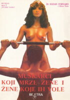 Muškarci koji mrze žene i žene koje ih vole