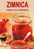 Zimnica: moderno, brzo i jednostavno