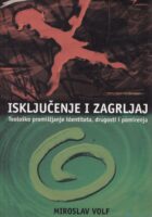Isključenje i zagrljaj