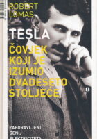 Tesla - Čovjek koji je izumio dvadeseto stoljeće