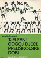 Tjelesni odgoj djece predškolske dobi
