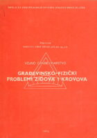 Građevinsko-fizički problemi zidova i krovova